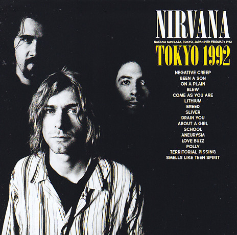 Nirvana / Tokyo 1992 /1CD – GiGinJapan