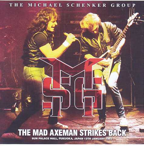 Micahel Schenker Group / The Mad Axeman Strikes Back / 2CDR 