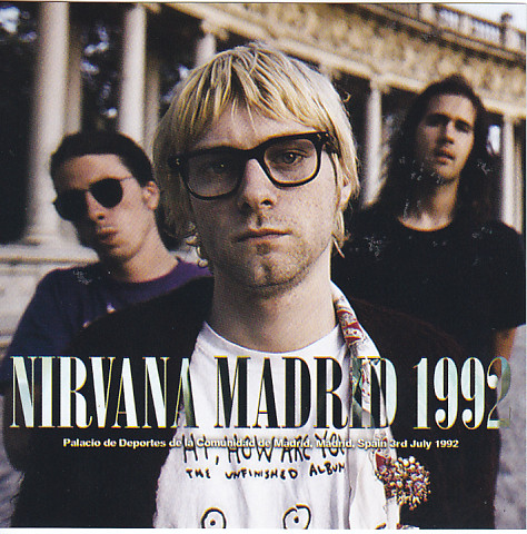 Nirvana / Madrid 1992 / 1CD – GiGinJapan
