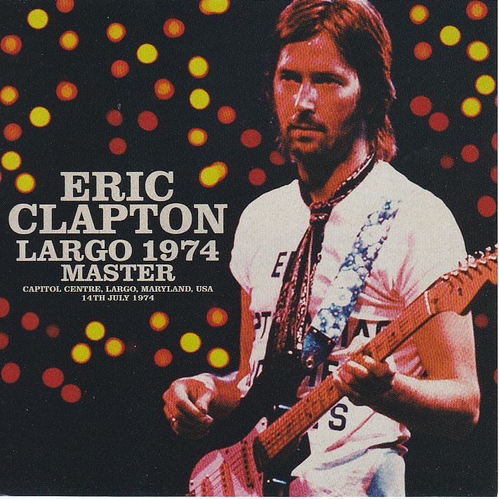 高評価！ 洋楽 Eric Clapton/ Deep Inside/Long Beach '74 洋楽 - www 
