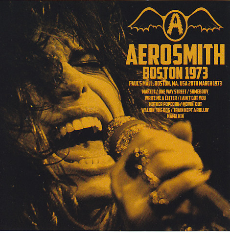 Aerosmith / Boston 1973 / 1CD – GiGinJapan