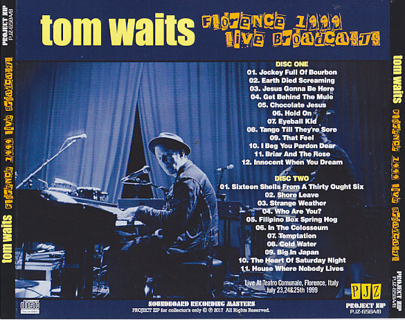 Tom Waits / Florence 1999 Live Broadcasts / 2CDR – GiGinJapan