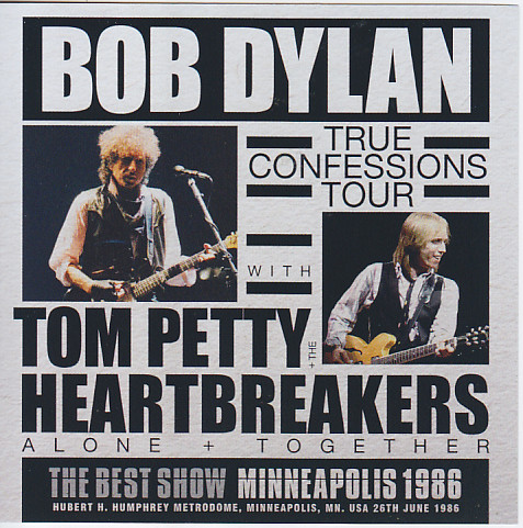 Bob Dylan With Tom Petty u0026 The Heartbreakers / The Best Show Minneapolis  1986 / 2CD – GiGinJapan