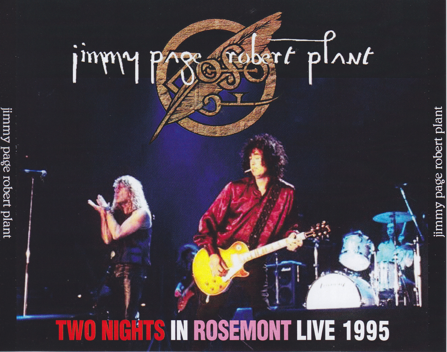 Jimmy Page & Robert Plant / Two Nights In Rosemont Live 1995 