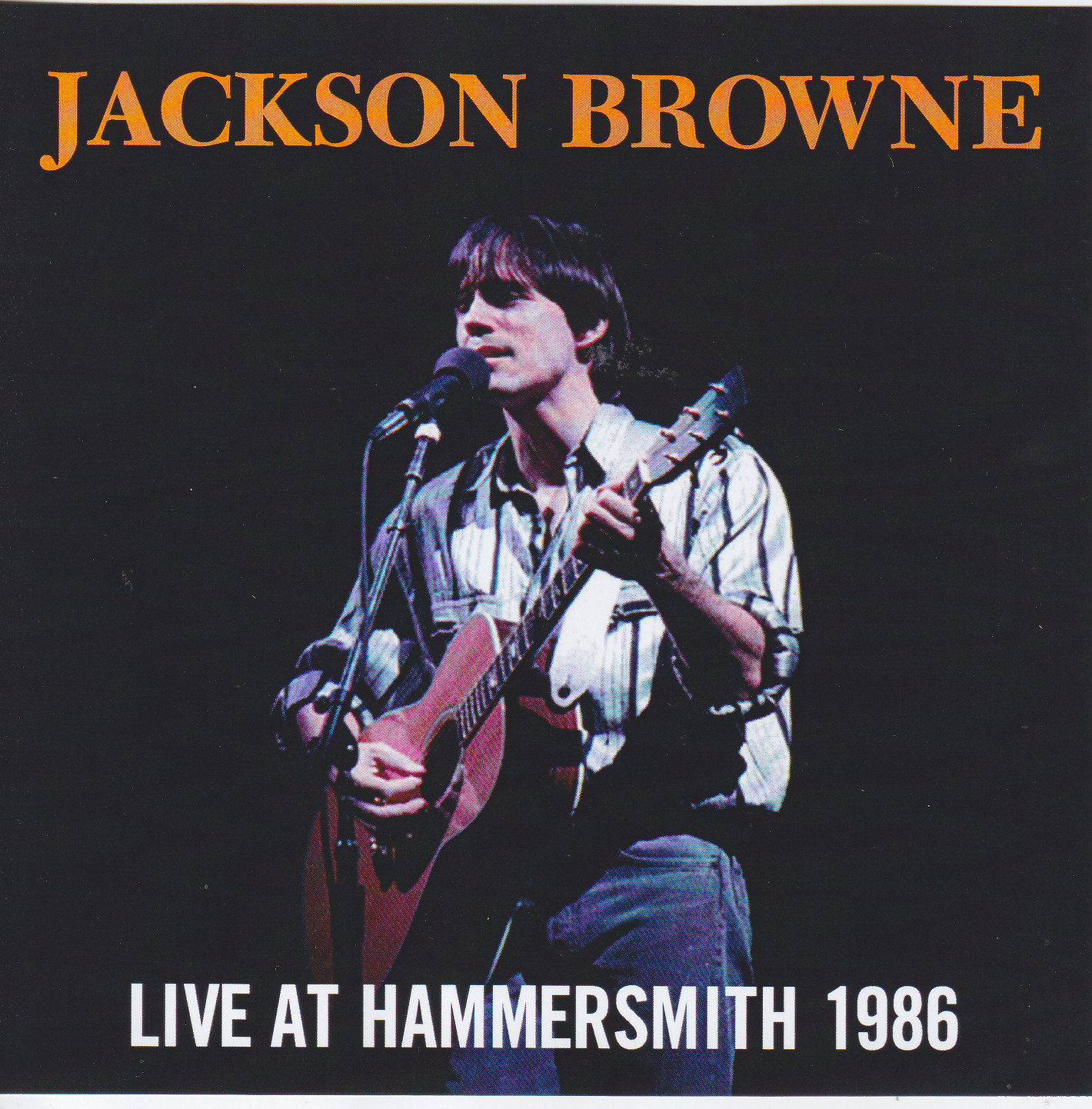 Jackson Browne / Live At Hammersmith 1986 / 2CDR – GiGinJapan