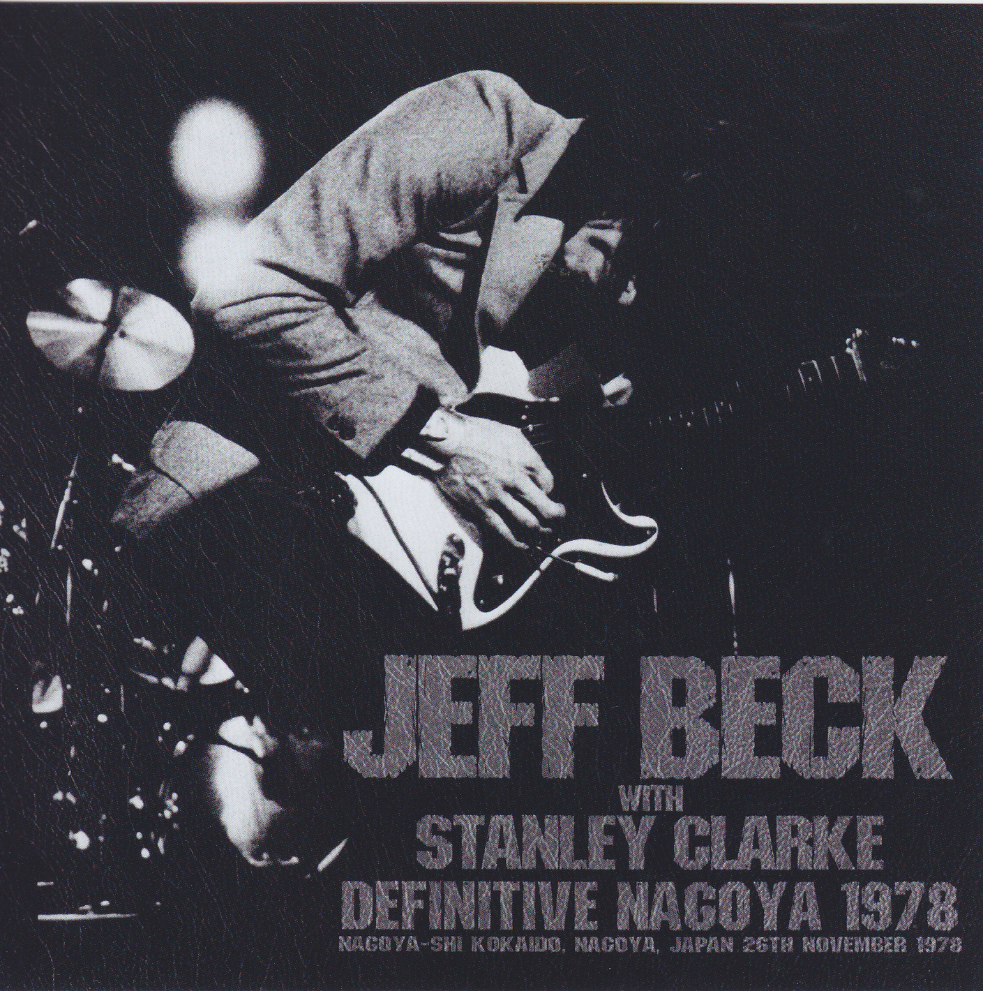 JEFF BECK WITH STANLEY CLARK/DEFEITVE NAGOYA 1978 DEFENITIVE MASTER 2CD - CD