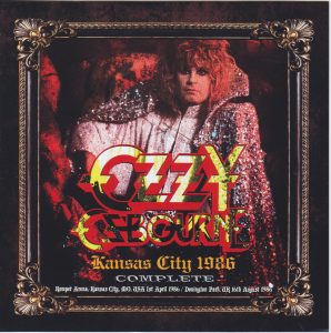 Ozzy Osbourne / Kansas City 1986 Complete / 2CD+1Bonus DVDR 