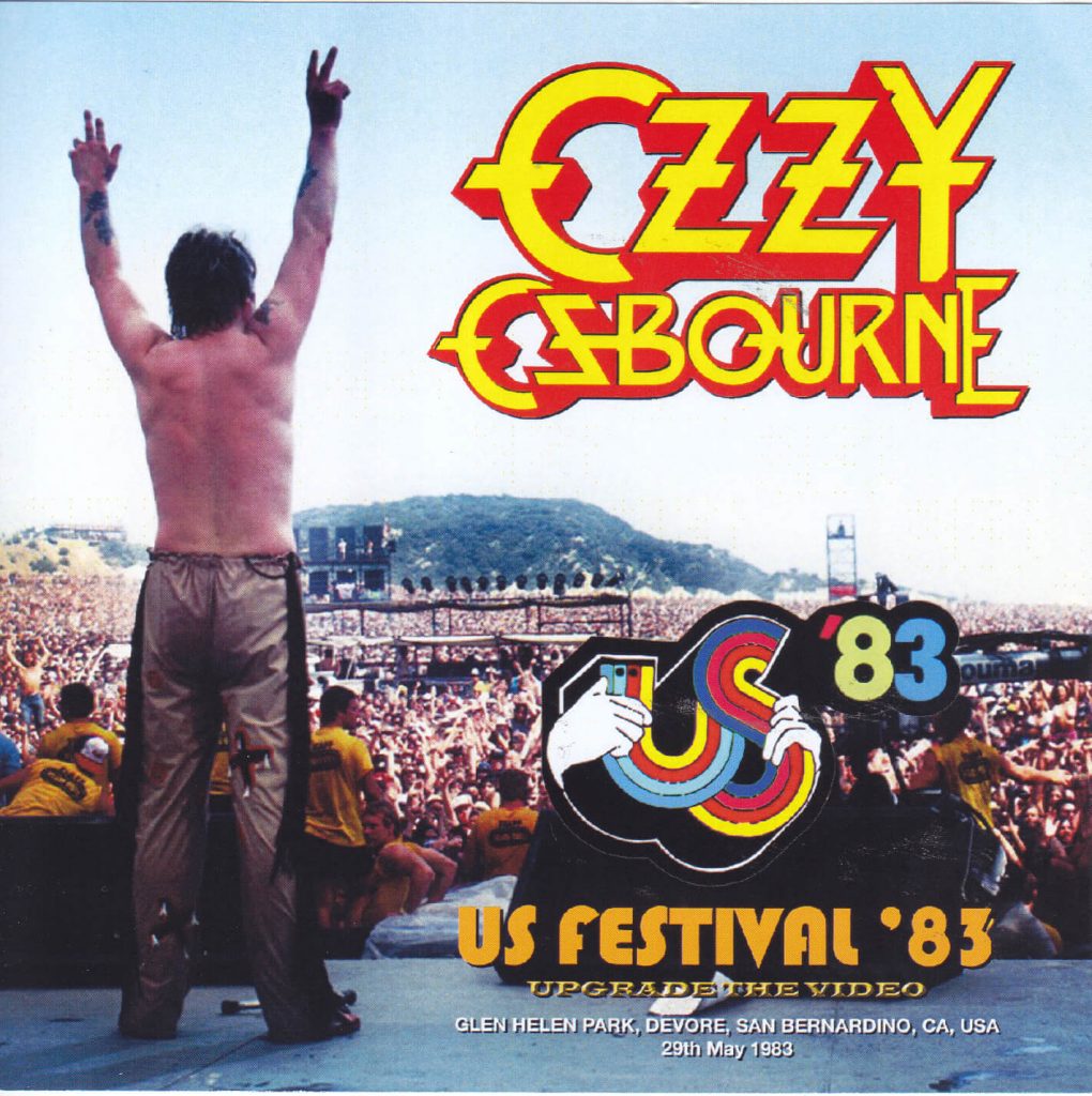 Ozzy Osbourne / US Festival ’83 The Complete Soundboard / 1CD+1Bonus