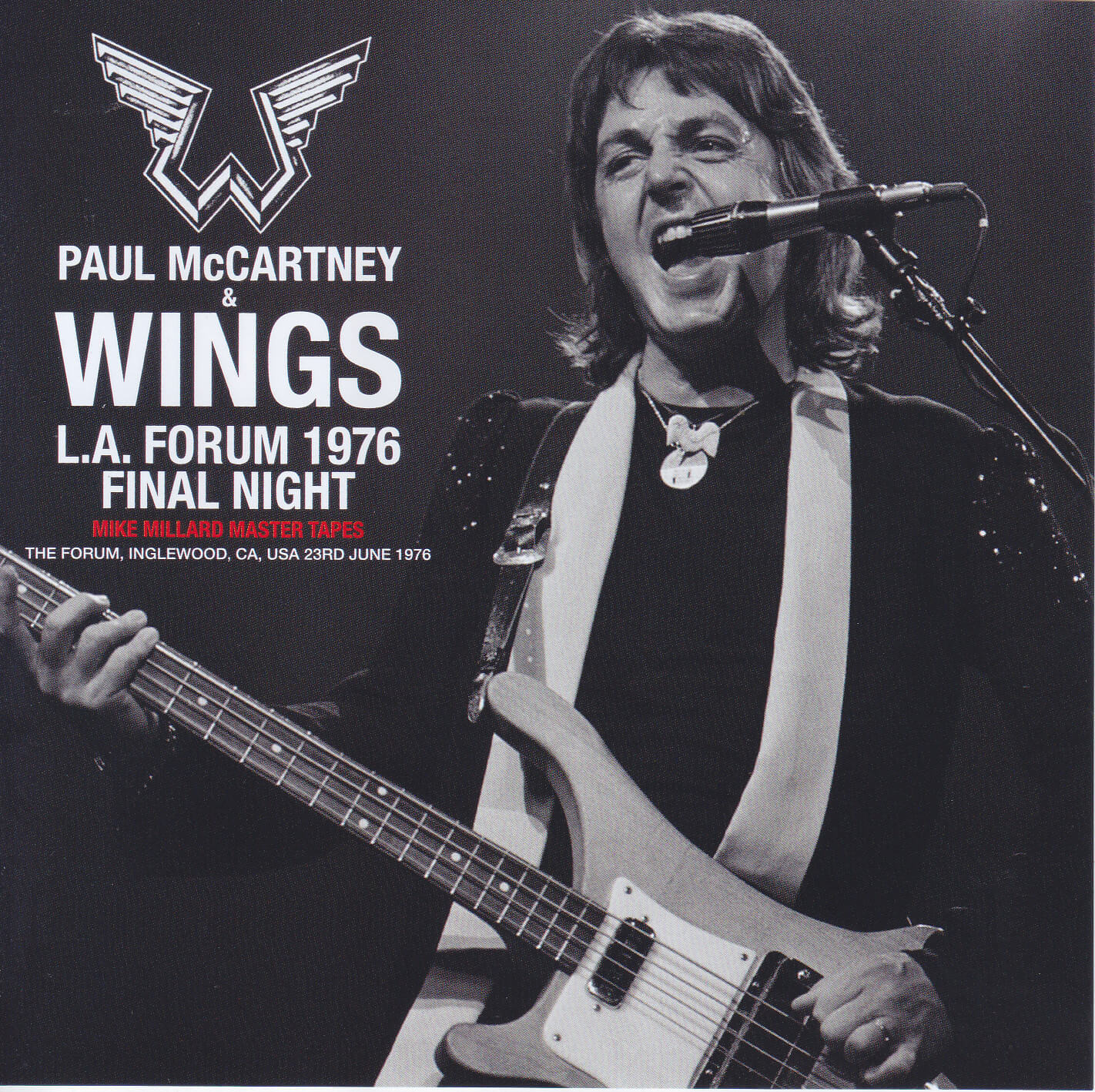 Paul McCartney & Wings / LA Forum 1976 Final Night Mike Millard