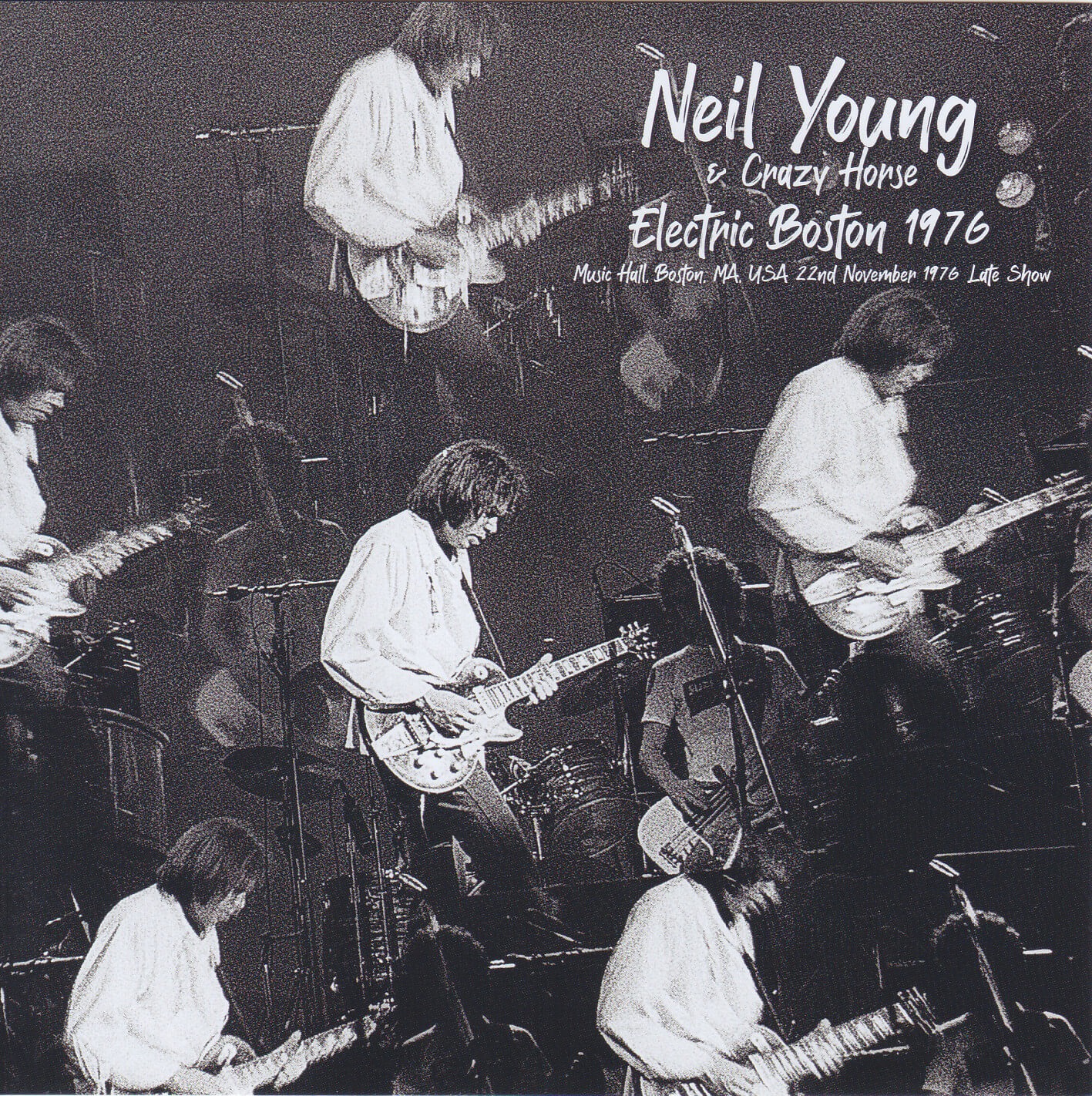 Neil Young u0026 Crazy Horse / Electric Boston 1976 / 1CD – GiGinJapan