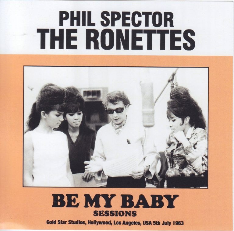 Phil Spector & The Ronettes / Be My Baby Sessions / 1CDR – GiGinJapan