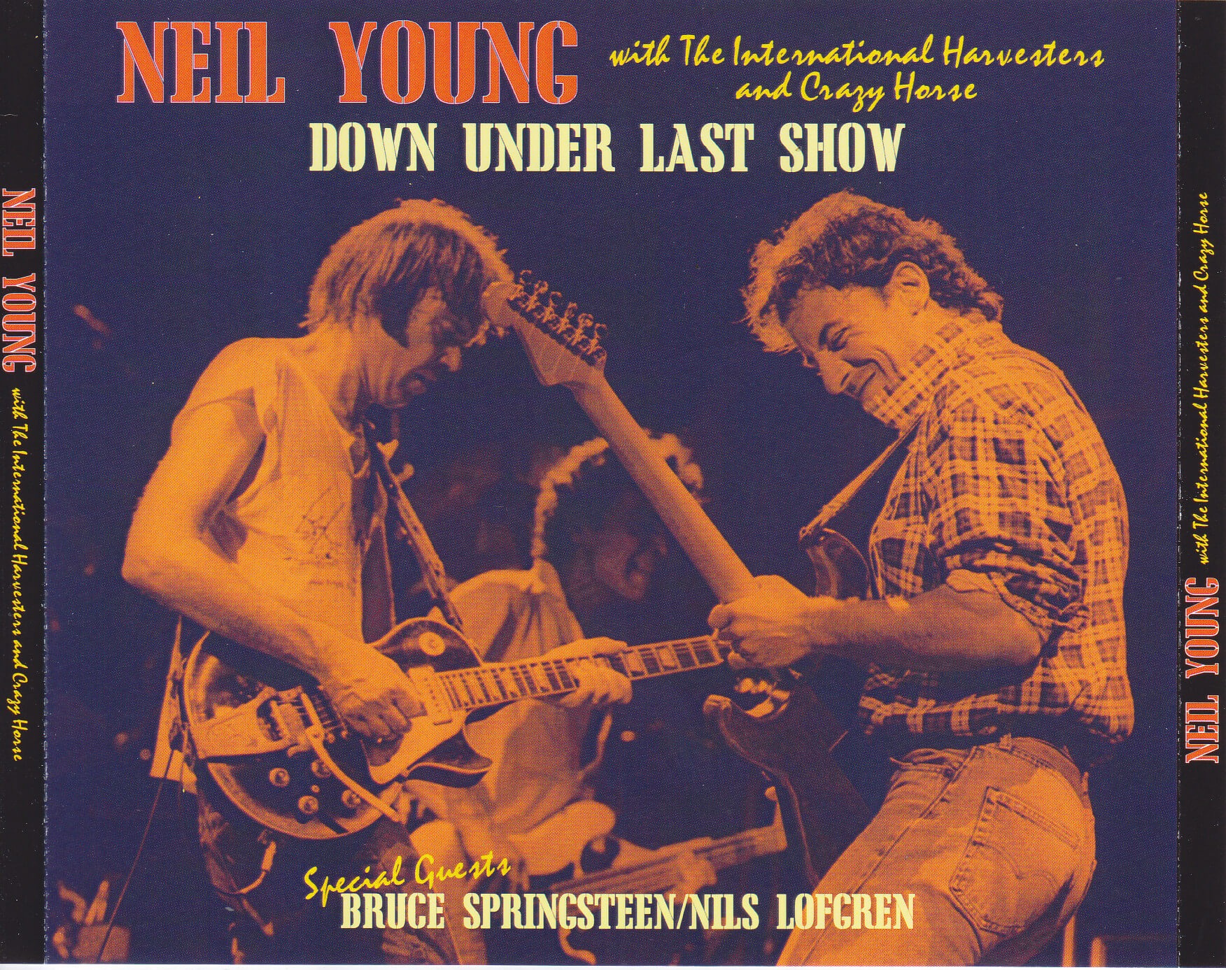 Neil Young With The International Harvesters / Down Under Last