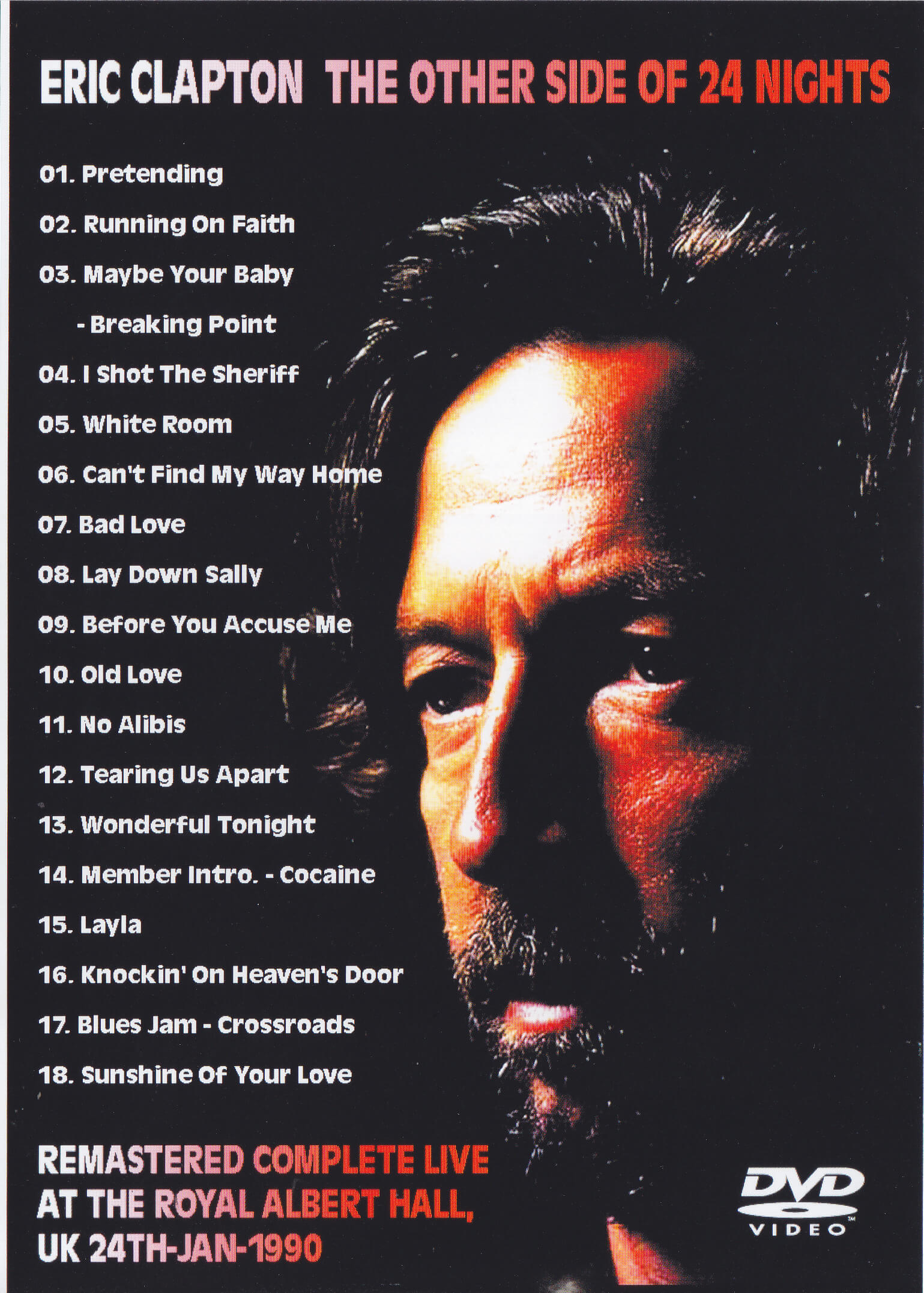 Eric Clapton - Pretending 24 Nights (the reasons why you love it) 